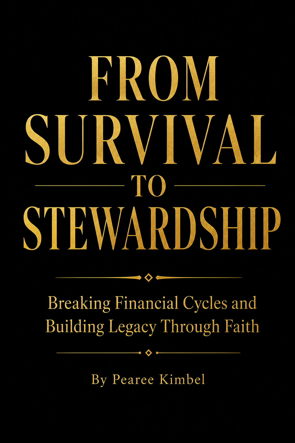 From Survival to Stewardship