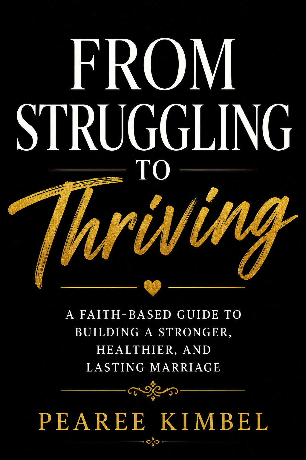 From Struggling to Thriving