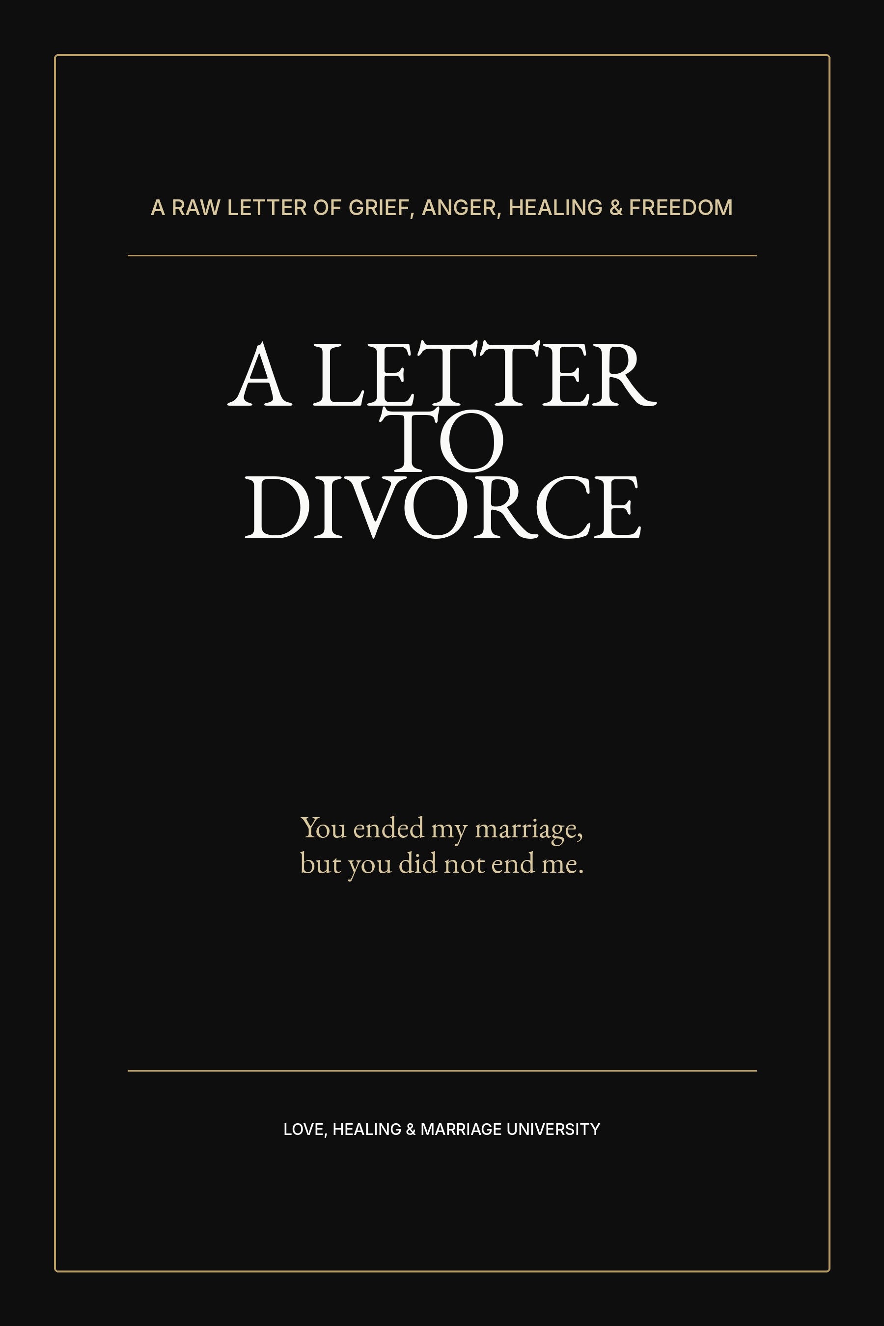 A Letter to Divorce